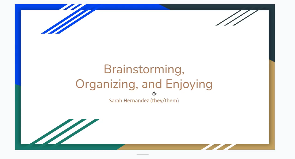 Brainstorming and Organizing